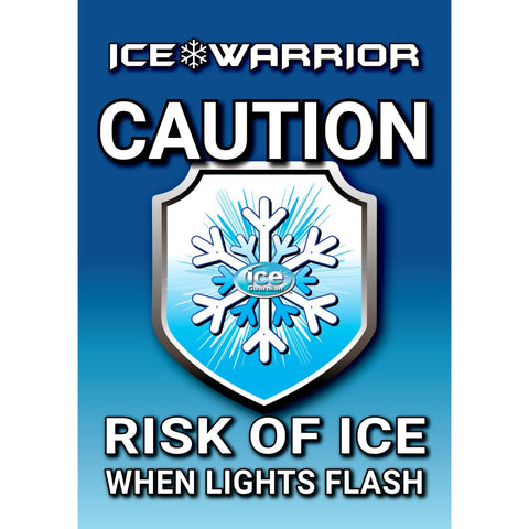 Ice Warning Flashing LED Safety Sign with ultra-bright blue LEDs.