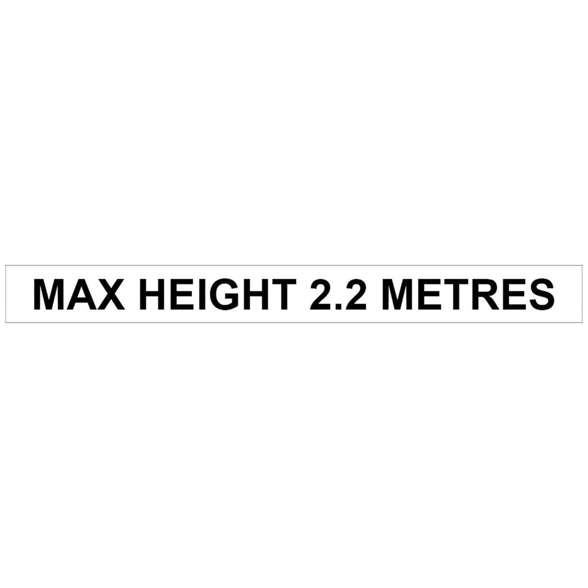 Height Restriction Barrier Warning Sign - Max Height