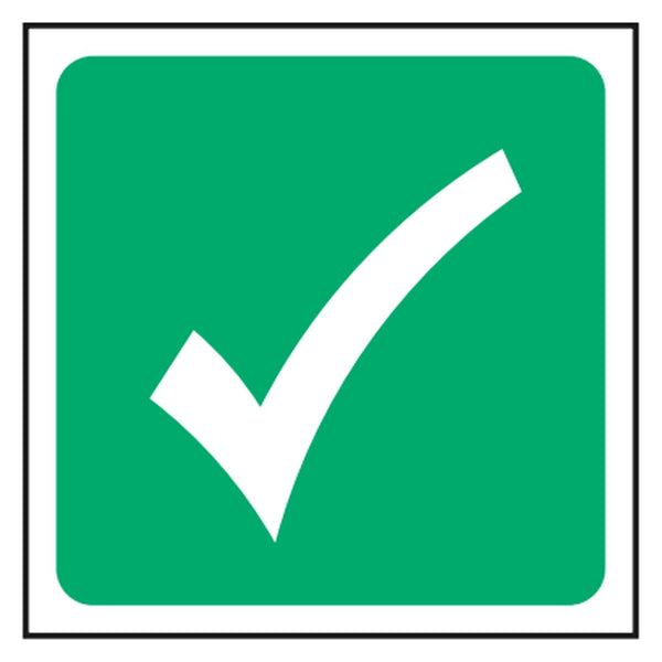 Safe Condition Fire Safety Signs - Tick