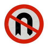 No U-Turn Sign Face