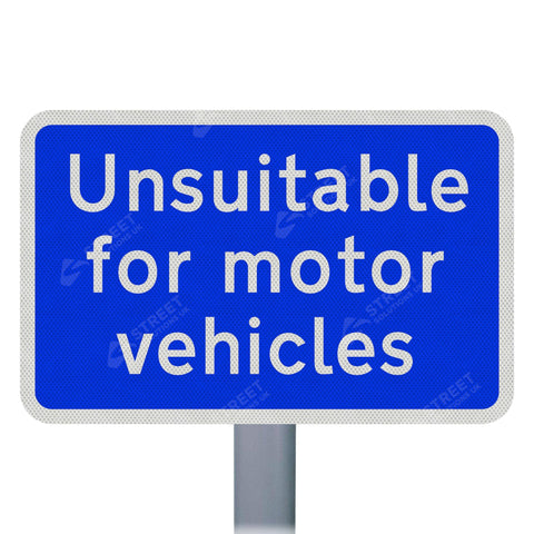 820 Road unsuitable for motor vehicles Sign Face | Post & Wall Mounted