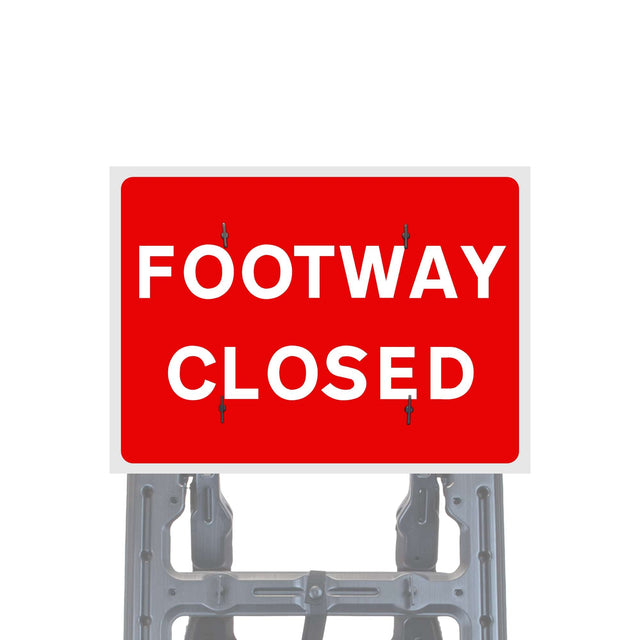 Footway Closed Quick Fit Sign Face