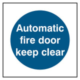 automatic-fire-door-keep-clear-sign-safety-extinguisher-signage-fire-evacuation-escape-hazard-identify-locate-instruct-alarm-prevention-regulations-compliance-gear-self-adhesive-rigid-PVC-foam-high-impact-polystyrene-photoluminescent-polycarbonate