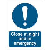 close-at-night-and-in-emergency-sign-safety-extinguisher-signage-fire-evacuation-escape-hazard-identify-locate-instruct-alarm-prevention-regulations-compliance-gear-self-adhesive-rigid-PVC-foam-high-impact-polystyrene-photoluminescent-polycarbonate
