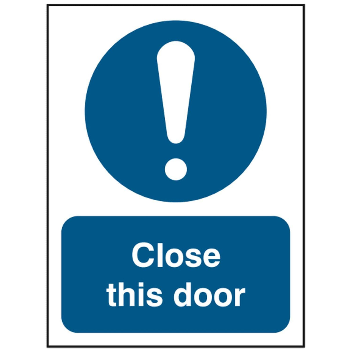 close-this-door-sign-safety-extinguisher-signage-fire-evacuation-escape-hazard-identify-locate-instruct-alarm-prevention-regulations-compliance-gear-self-adhesive-rigid-PVC-foam-high-impact-polystyrene-photoluminescent-polycarbonate