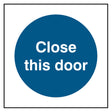 close-this-door-sign-safety-extinguisher-signage-fire-evacuation-escape-hazard-identify-locate-instruct-alarm-prevention-regulations-compliance-gear-self-adhesive-rigid-PVC-foam-high-impact-polystyrene-photoluminescent-polycarbonate