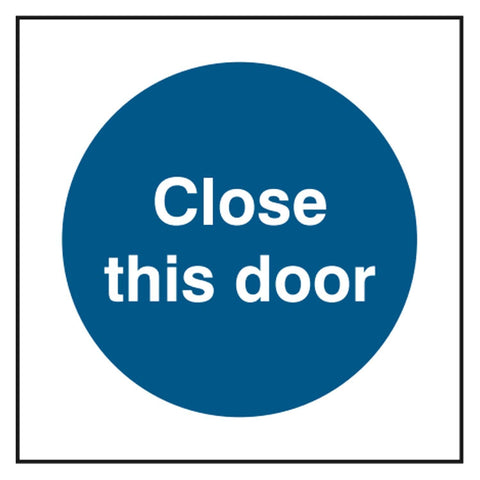 close-this-door-sign-safety-extinguisher-signage-fire-evacuation-escape-hazard-identify-locate-instruct-alarm-prevention-regulations-compliance-gear-self-adhesive-rigid-PVC-foam-high-impact-polystyrene-photoluminescent-polycarbonate