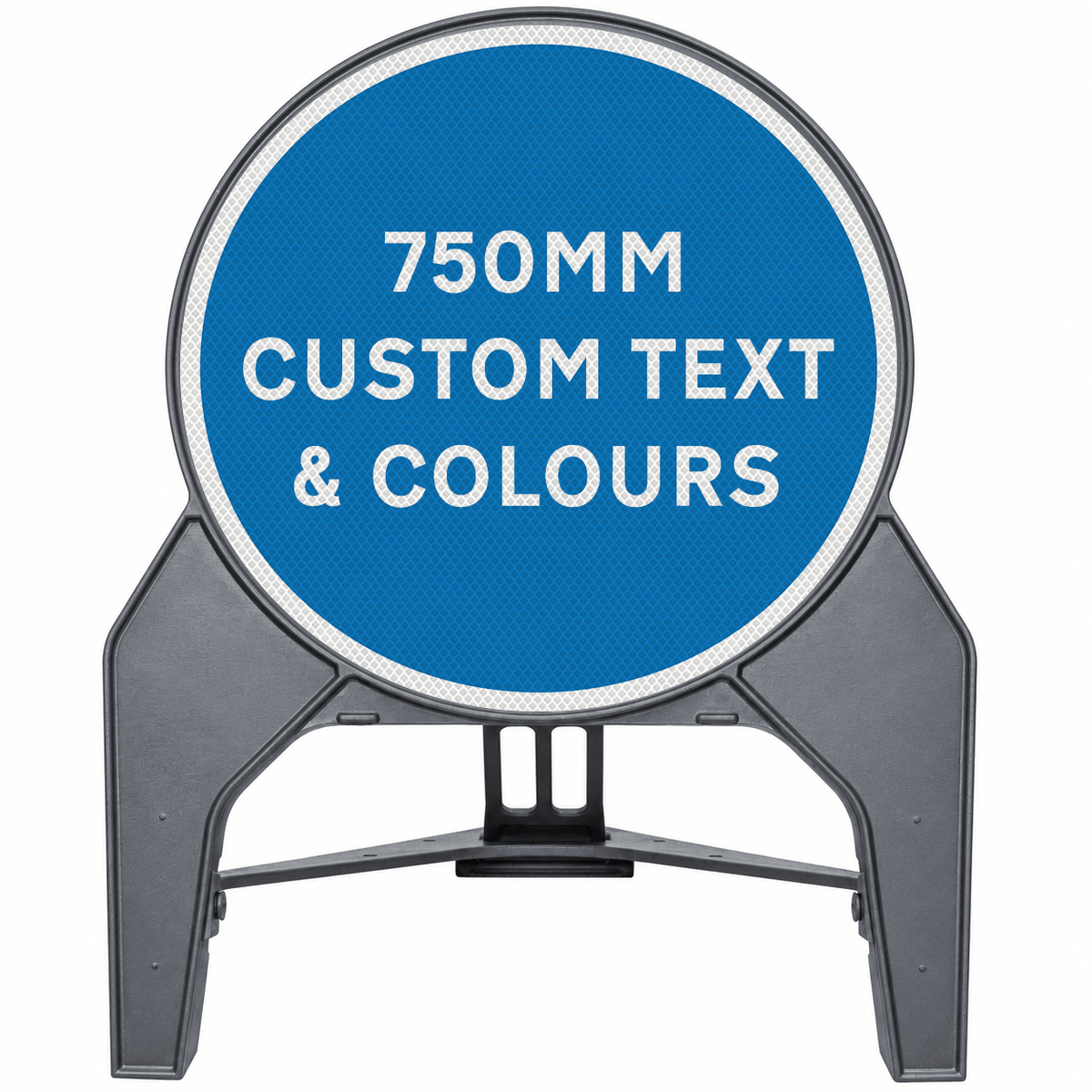 Custom 750mm Circle Road Sign