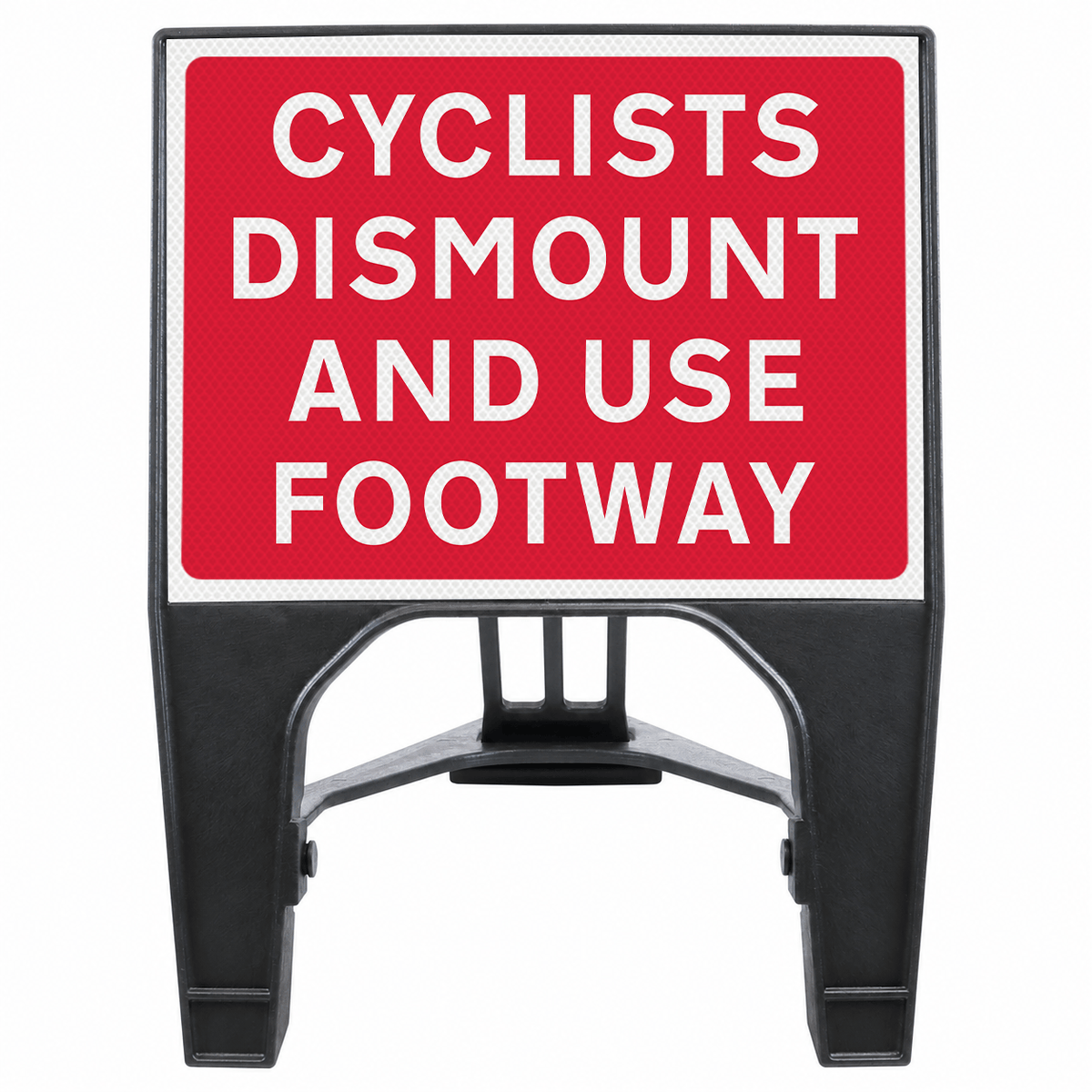 Cyclists Dismount And Use Footway 600 x 450mm Q-Sign