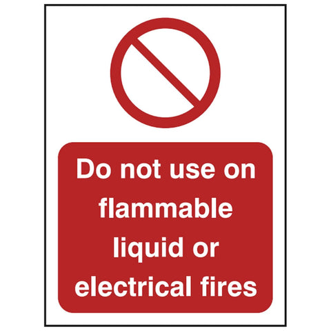 do-not-use-on-flammable-liquid-or-electrical-fires-safety-extinguisher-signage-fire-evacuation-escape-hazard-identify-locate-instruct-alarm-prevention-regulations-compliance-gear-self-adhesive-rigid-PVC-foam-high-impact-polystyrene-photoluminescent-polycarbonate