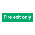 fire-exit-only-fire-safety-extinguisher-signage-evacuation-escape-hazard-identify-locate-instruct-alarm-prevention-assembly-regulations-compliance-gear-self-adhesive-rigid-PVC-foam-high-impact-polystyrene-photoluminescent-polycarbonate