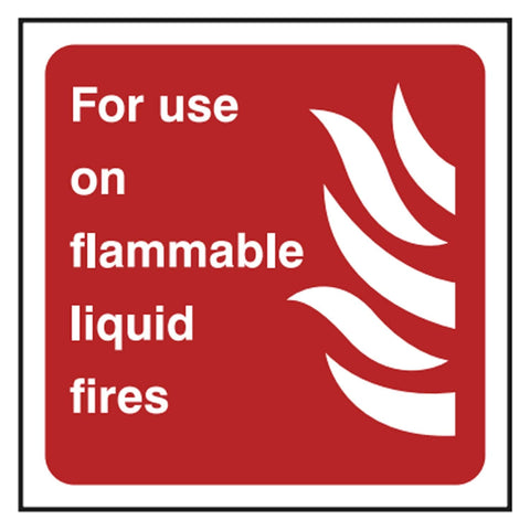 for-use-on-flammable-liquid-fires-safety-equipment-signs-emergency-exit-fire-extinguisher-signage-evacuation-escape-hazard-identify-locate-instruct-alarm-prevention-assembly-regulations-compliance-gear-self-adhesive-rigid-PVC-foam-high-impact-polystyrene-photoluminescent-polycarbonate