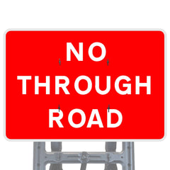 No Through Road Quick Fit Sign Face