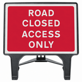 Road Closed Access Only 1050x750mm Q-Sign