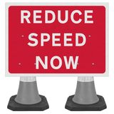 Reduce Speed Now 1050 x 750mm Cone Sign (Double Cone)