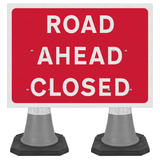 Road Ahead Closed 1050x750mm Cone Sign (Double Cone)