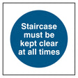 staircase-must-be-kept-clear-at-all-times-sign-safety-extinguisher-signage-fire-evacuation-escape-hazard-identify-locate-instruct-alarm-prevention-regulations-compliance-gear-self-adhesive-rigid-PVC-foam-high-impact-polystyrene-photoluminescent-polycarbonate