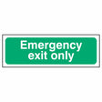 emergency-exit-only-fire-extinguisher-signage-evacuation-escape-hazard-identify-locate-instruct-alarm-prevention-assembly-regulations-compliance-gear-self-adhesive-rigid-PVC-foam-high-impact-polystyrene-photoluminescent-polycarbonate