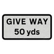 GIVE WAY 50 yds