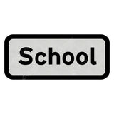 546 'School' Supplementary Plate Sign Face | Post & Wall Mounted