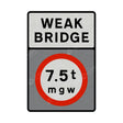 626-2a Vehicles exceeding 7.5t prohibited from crossing the bridge Sign Face | Post & Wall Mounted road street highway signage public and private