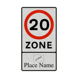 674 20mph Speed Limit Zone With Place Name Sign Face | Post & Wall Mounted road street highway public and private signage