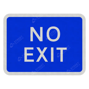 835 'NO EXIT' Sign Face | Post & Wall Mounted car park school college university business park business retail park