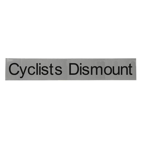 Cyclists Dismount Supplementary Plate - Q-Sign