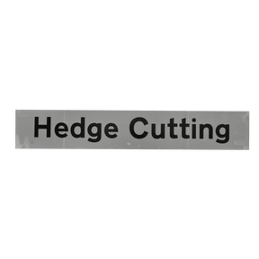 Hedge Cutting Supplementary Plate - Q-Sign
