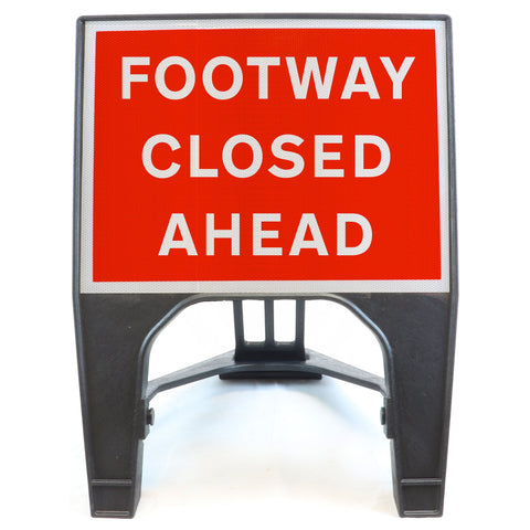Footway Closed Ahead 600 x 450mm Q-Sign