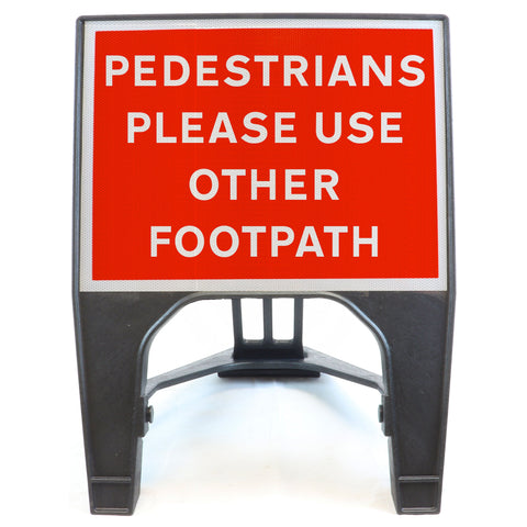 Pedestrians Please Use Other Footpath 600 x 450mm Q-Sign