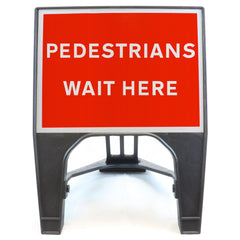 Pedestrians Wait Here 600 x 450mm Q-Sign
