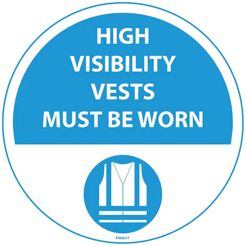 PROline floor sign High Visibility Vests Must Be Worn Blue White attention industrial heavy-duty slip-resistant warehouse safety high-visibility durable