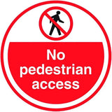 PROline floor sign No Pedestrian Access attention industrial heavy-duty slip-resistant warehouse safety high-visibility durable