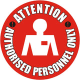 PROline floor sign authorised personnel only attention industrial heavy-duty slip-resistant warehouse safety high-visibility durable